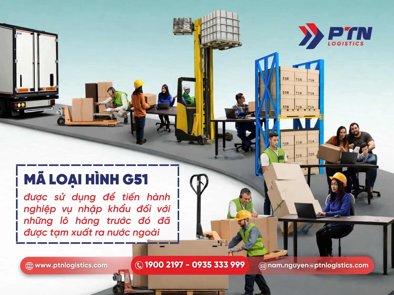 Định nghĩa chi tiết mã loại hình G51 theo quy định hải quan