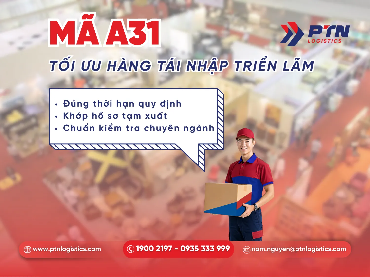Dùng mã A31 cho tái nhập hàng hóa sau khi tham gia hội chợ triển lãm