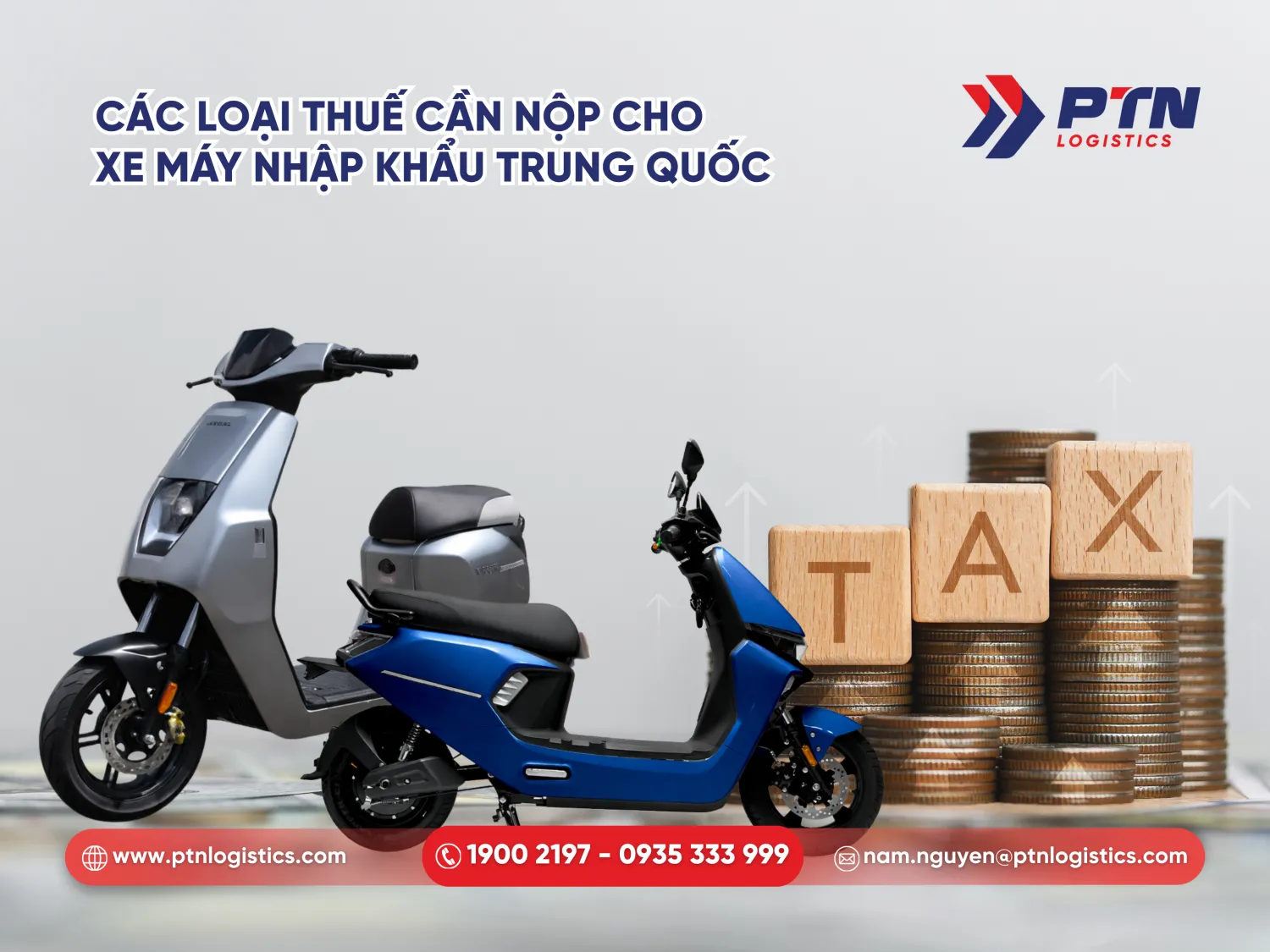 Những loại thuế cần phải nộp cho xe máy nhập khẩu Trung Quốc