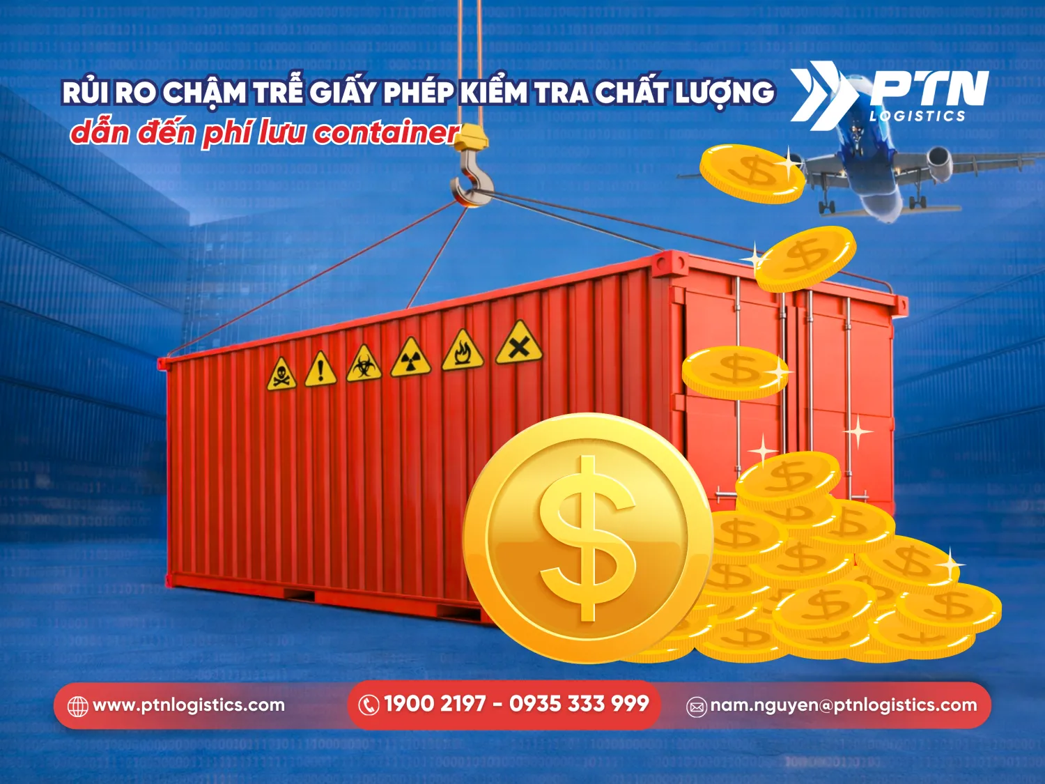 Rủi ro chậm trễ giấy phép kiểm tra chất lượng sẽ dẫn đến phí lưu container