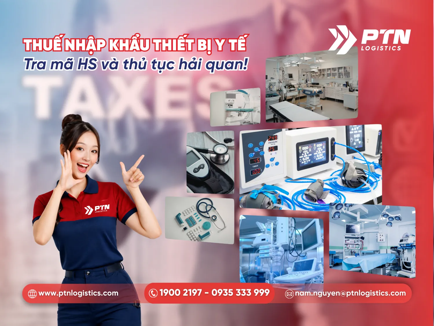 Thuế nhập khẩu thiết bị y tế: Tra mã HS và thủ tục hải quan