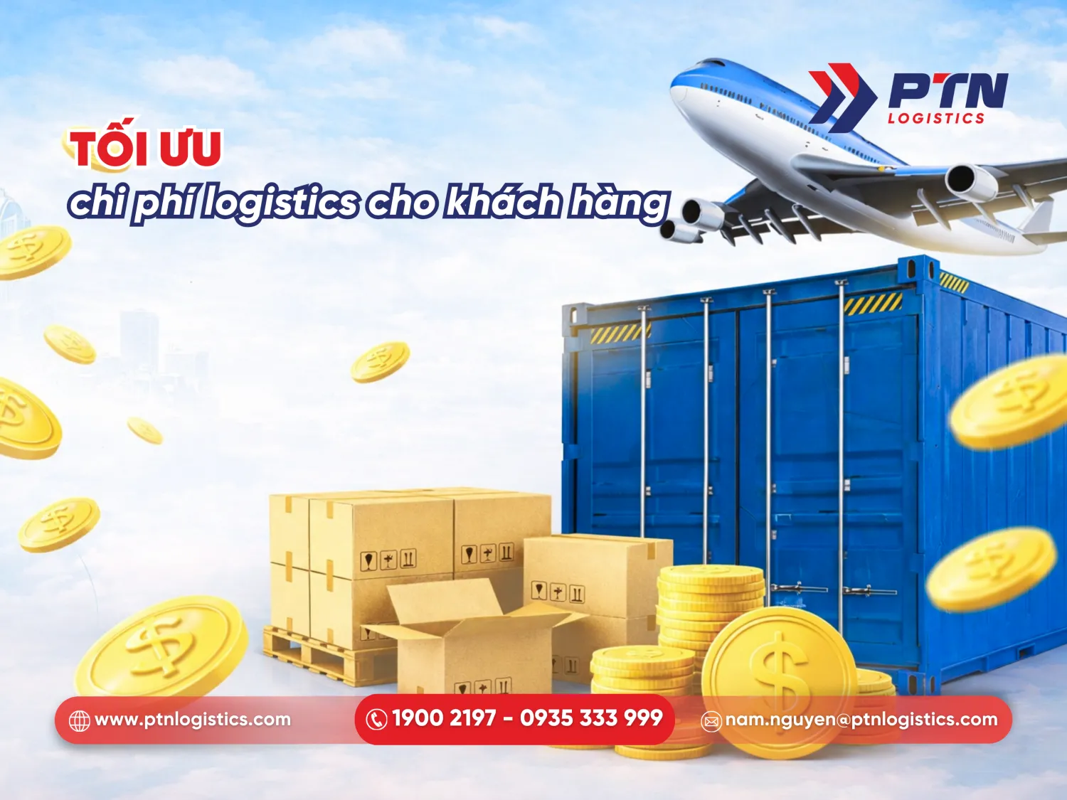 Tối ưu chi phí logisistics nhất cho khách hàng