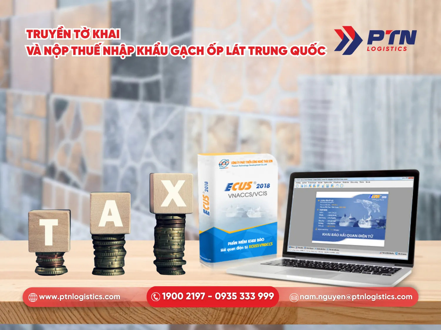 Truyền tờ khai và nộp thuế nhập khẩu gạch ốp lát nhập khẩu Trung Quốc