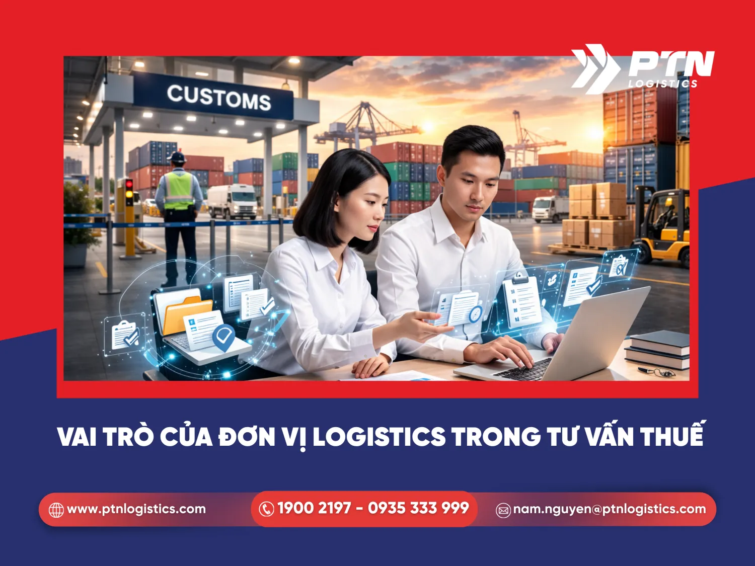 Vai trò quan trọng của đơn vị logistics trong tư vấn thuế
