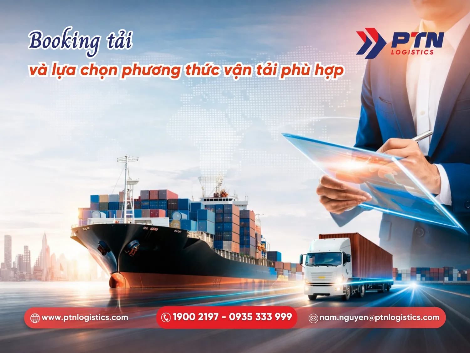 Booking tải và lựa chọn phương thức vận tải phù hợp nhất