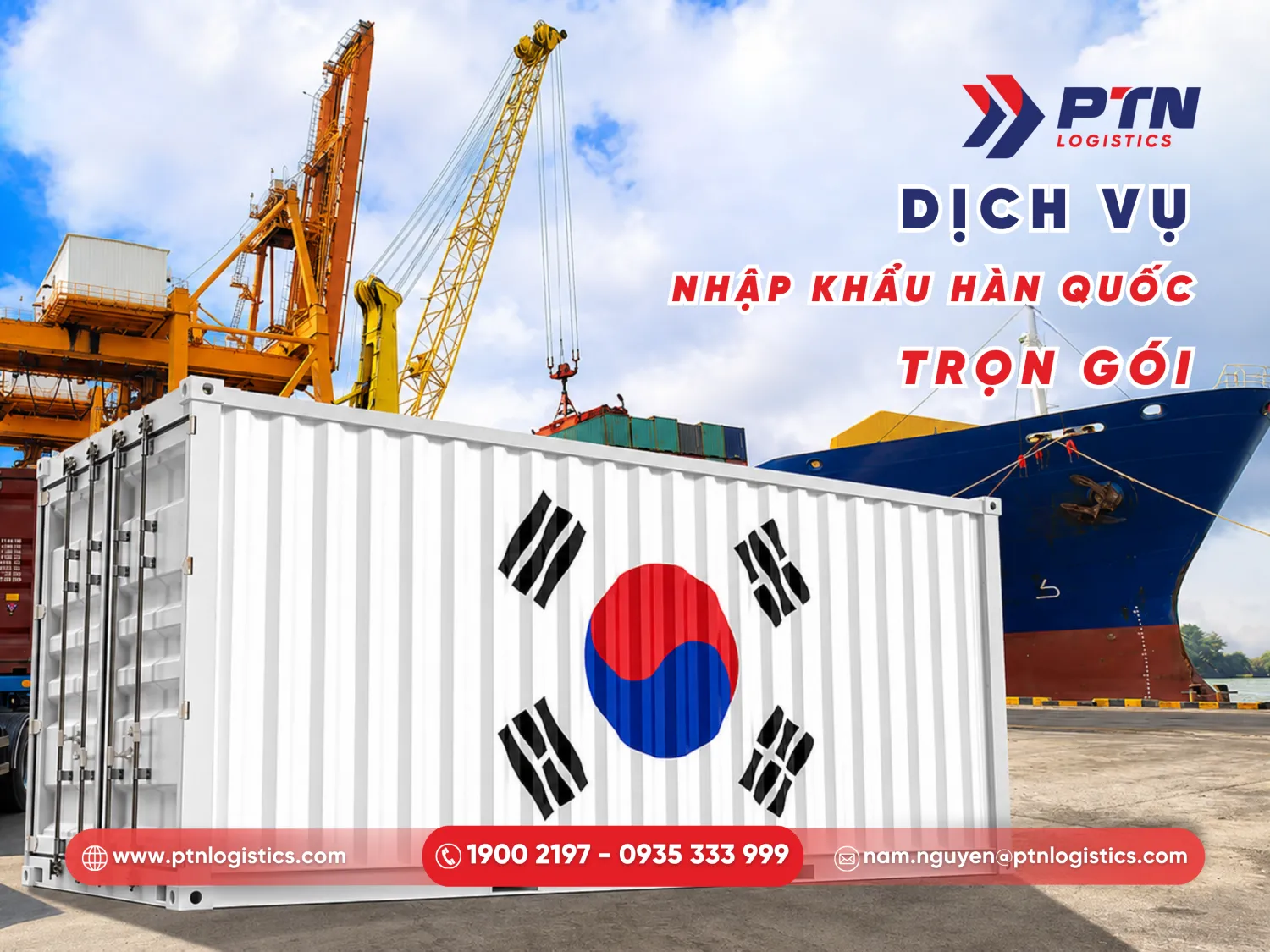 Dịch vụ nhập khẩu Hàn Quốc trọn gói từ PTN