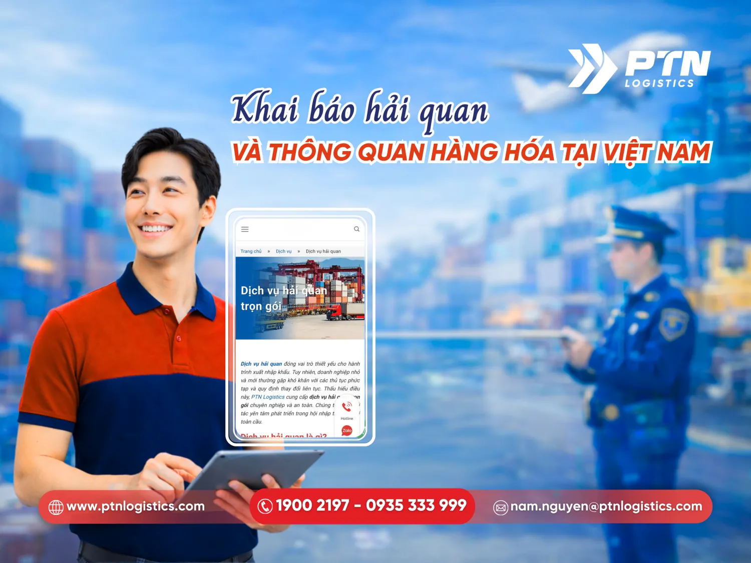 Khai báo hải quan và thông quan hàng hóa tại đầu Việt Nam