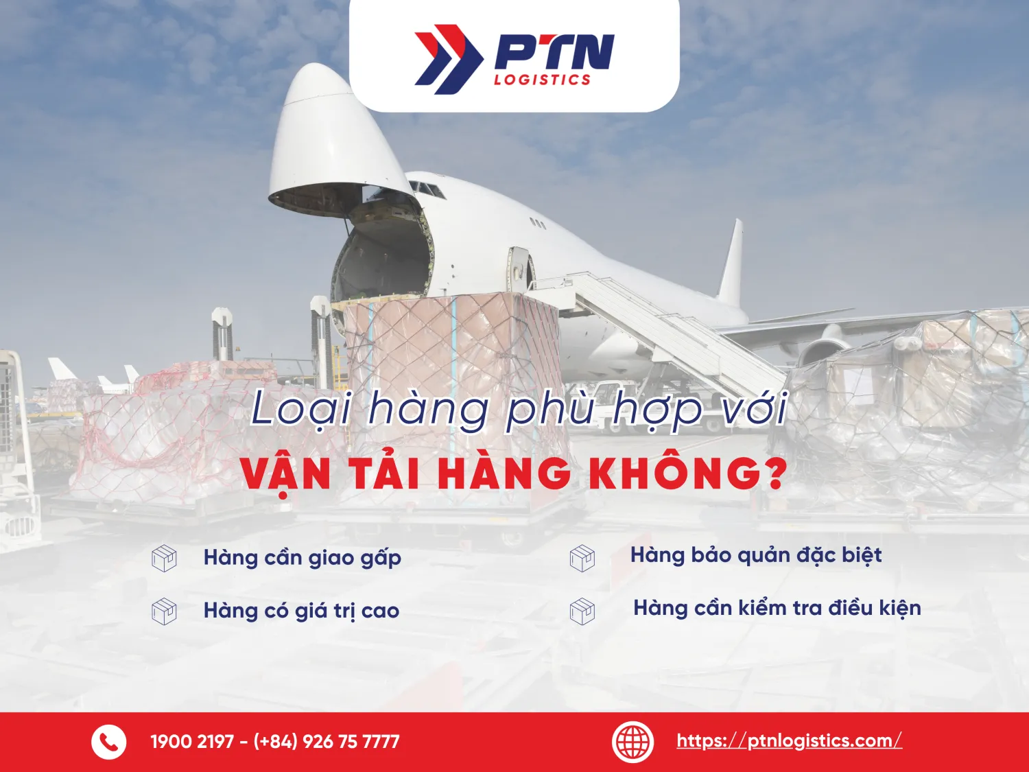 Loại hàng phù hợp với vận tải hàng không