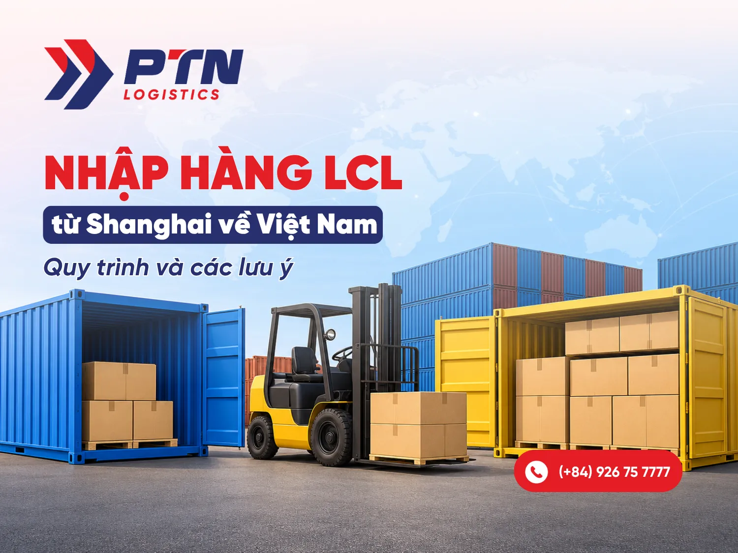 Nhập hàng sea LCL từ Shanghai về Việt Nam