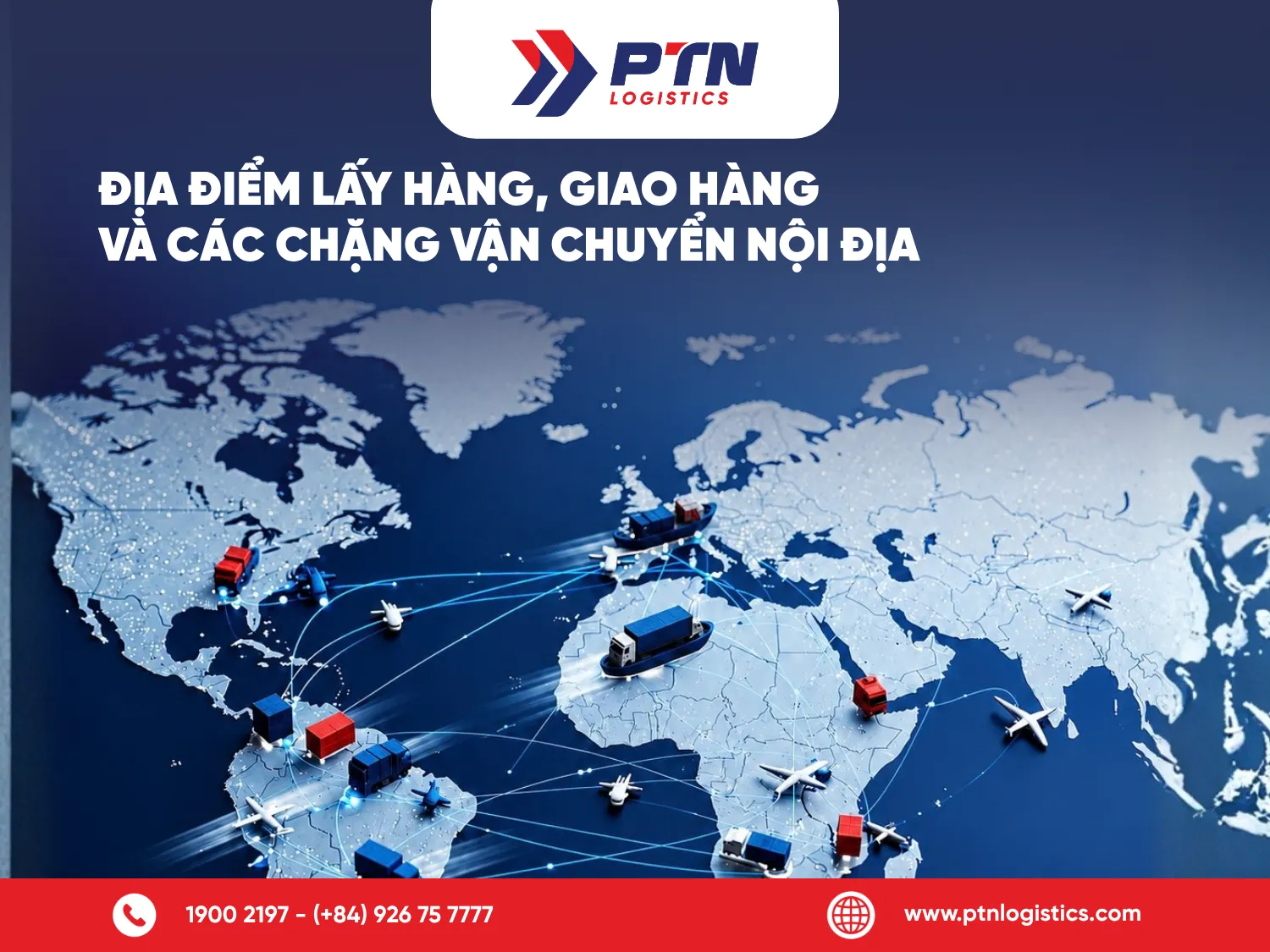 Địa điểm lấy hàng, giao hàng và các chặng vận chuyển nội địa