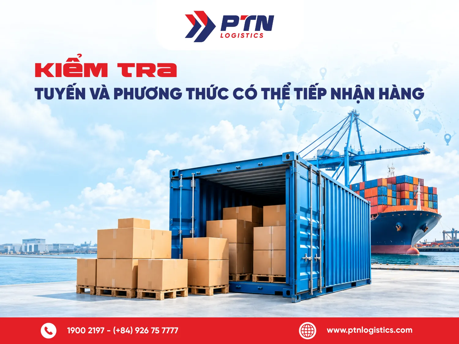 Kiểm tra tuyến và phương thức có thể tiếp nhận hàng