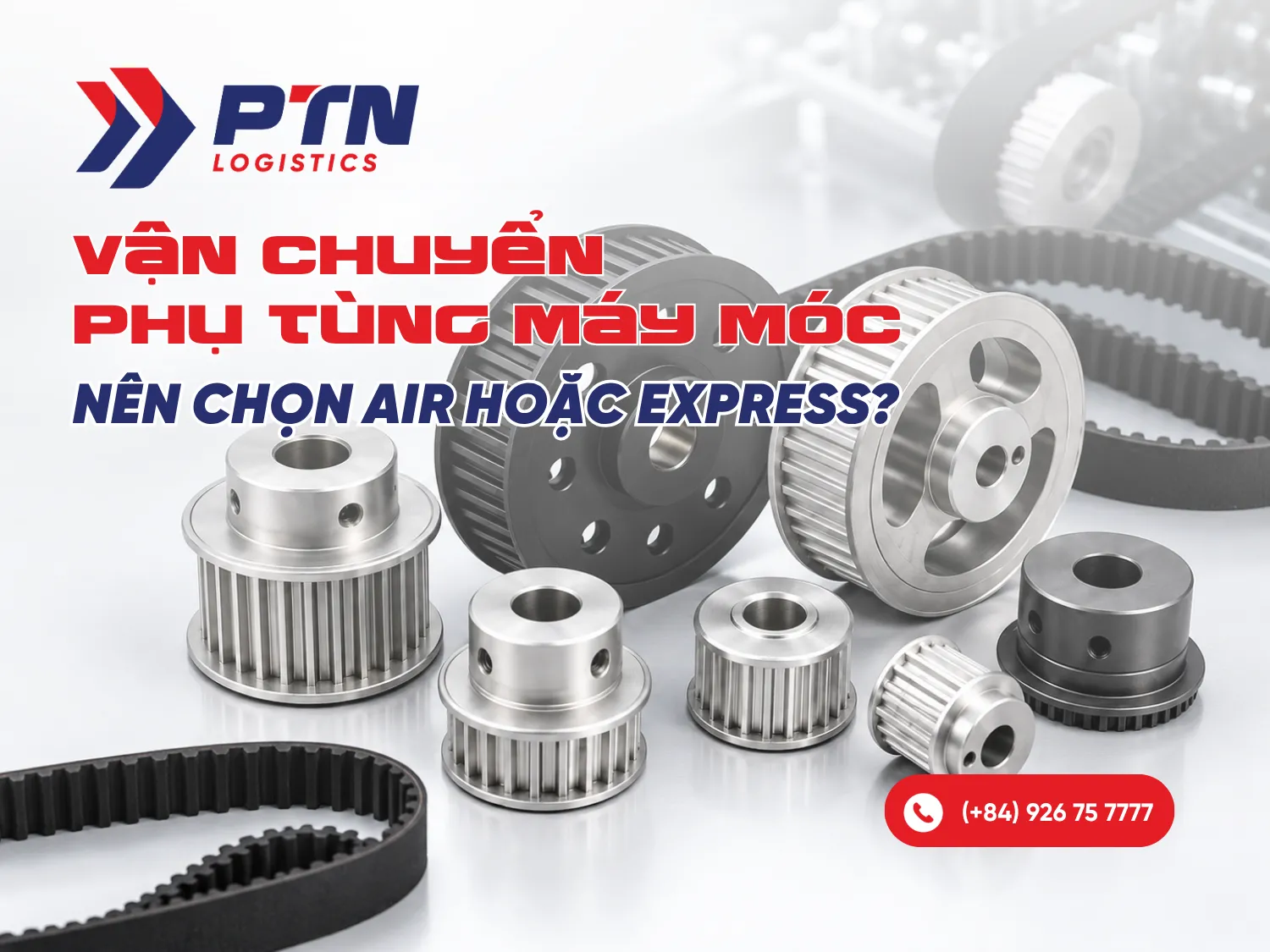 Vận chuyển phụ tùng máy móc