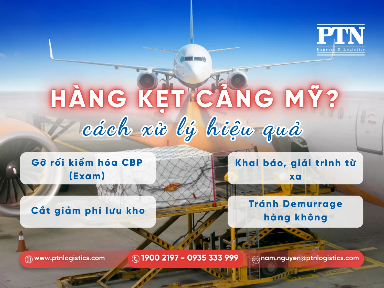 Các xử lý khi hàng bị kẹt tại sân bay Mỹ