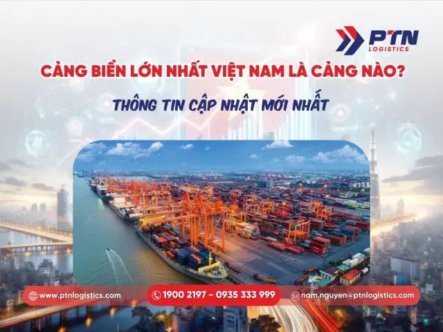Cảng biển lớn nhất Việt Nam là cảng nào? Thông tin cập nhật mới