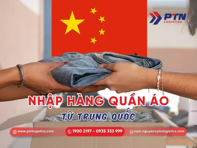 Nhập hàng quần áo từ Trung Quốc đơn giản nhất