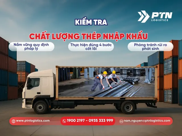 Tổng quan kiểm tra chất lượng thép nhập khẩu