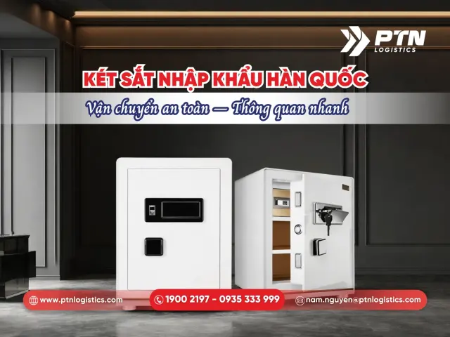 Két sắt nhập khẩu Hàn Quốc, vận chuyển an toàn