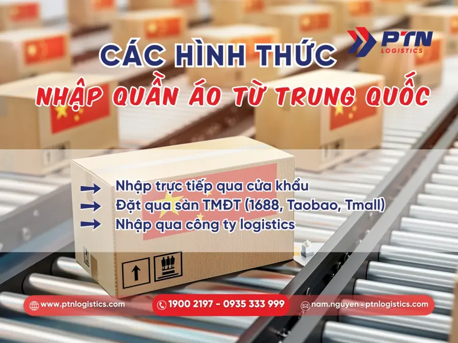 Hình thức nhập hàng quần áo từ Trung Quốc
