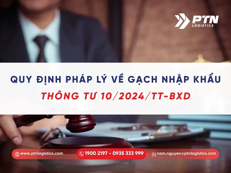 Các quy định pháp lý về gạch nhập khẩu