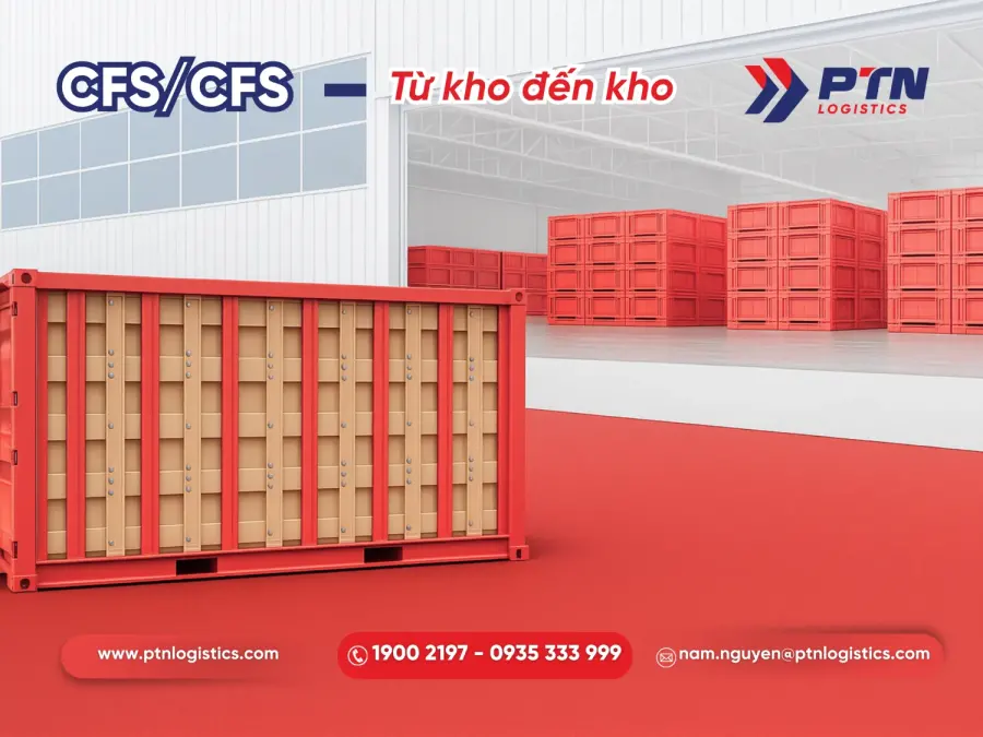 CFS/CFS: Từ kho đến kho