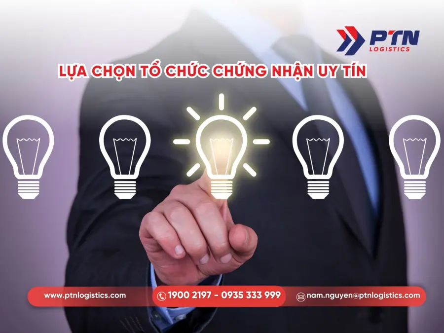 Lựa chọn tổ chức chứng nhận hợp chuẩn hợp quy uy tín