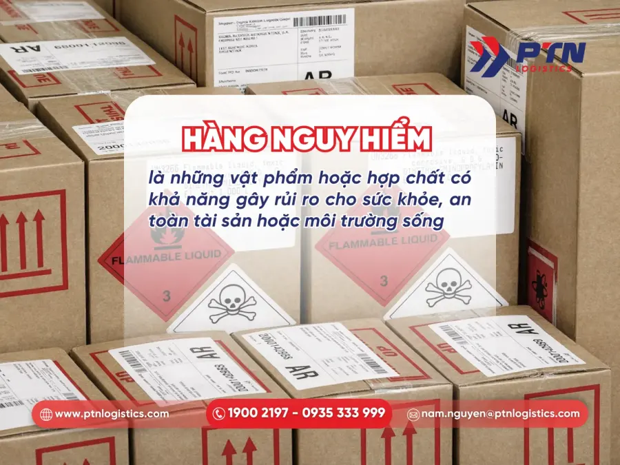 Hàng nguy hiểm là như thế nào?