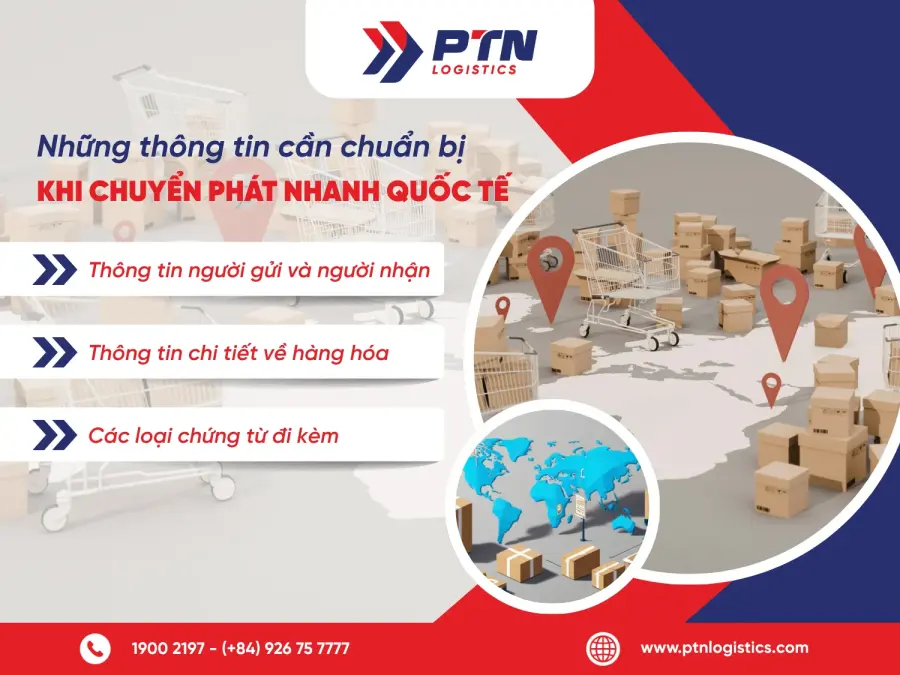 Gửi hàng đi nước ngoài bằng chuyển phát nhanh cần chuẩn bị những thông tin gì?