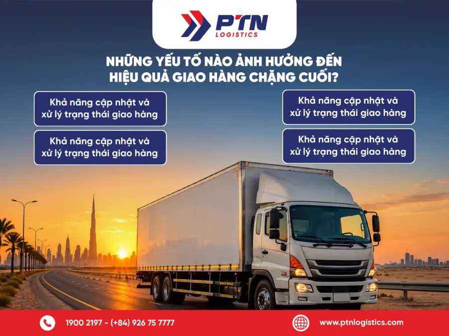 Những yếu tố ảnh hưởng đến hiệu quả giao hàng chặng cuối